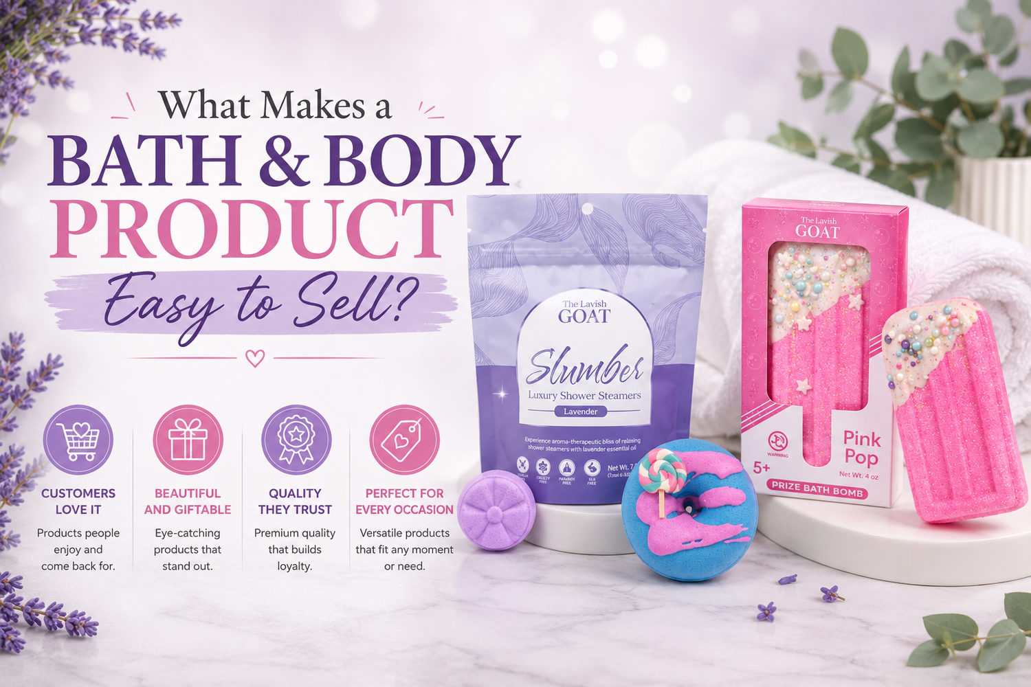 What Makes a Bath & Body Product Easy to Sell