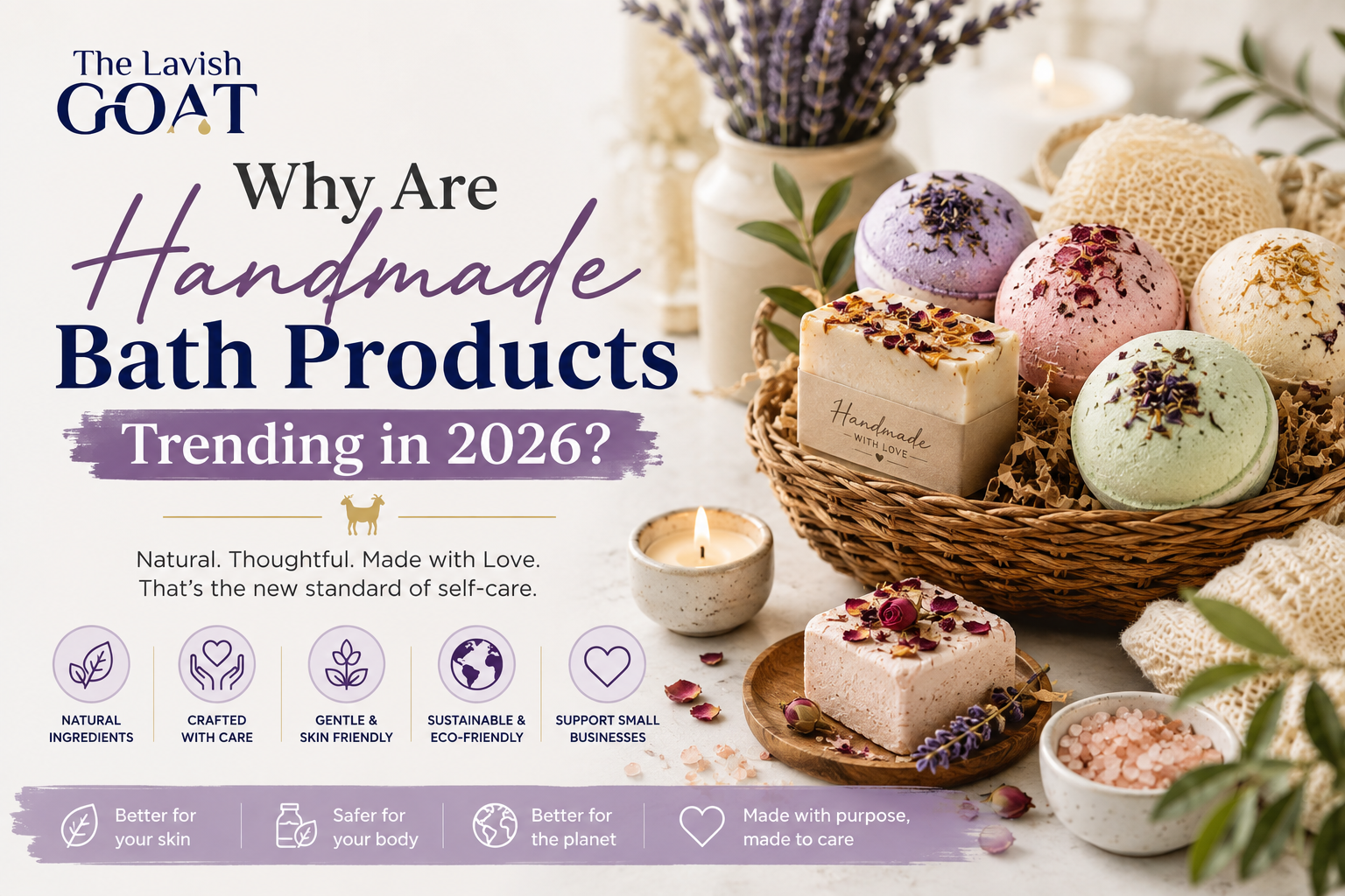Why Are Handmade Bath Products Trending in 2026